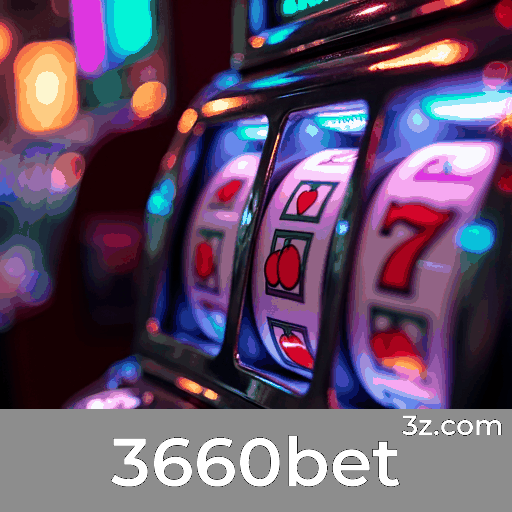 3660bet: Emoção e oportunidades de ganhar nos jogos de cassino!
